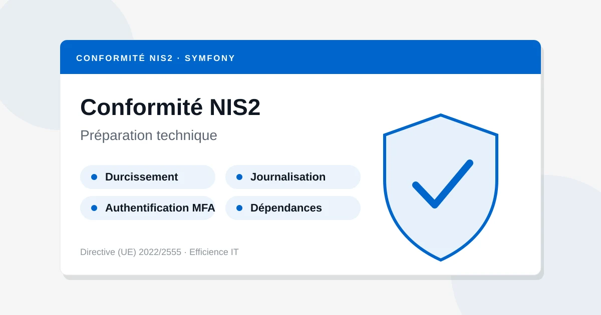 Conformité NIS2 : préparer techniquement votre application Symfony