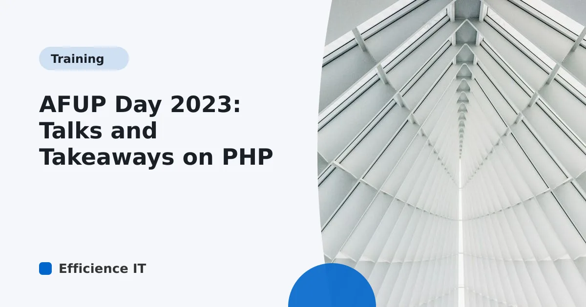 AFUP Day 2023: Talks and Takeaways on PHP