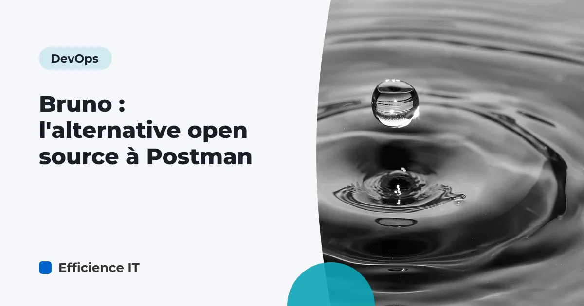 Bruno : l'alternative open source à Postman