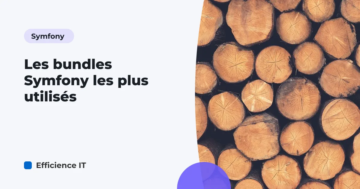 Les bundles Symfony les plus utilisés