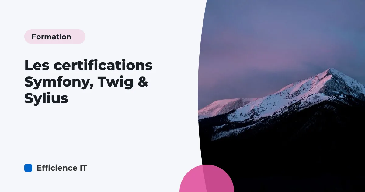 Les certifications Symfony, Twig & Sylius