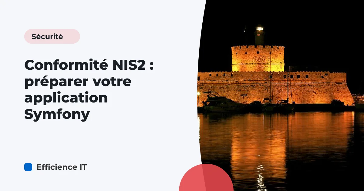Conformité NIS2 : préparer votre application Symfony