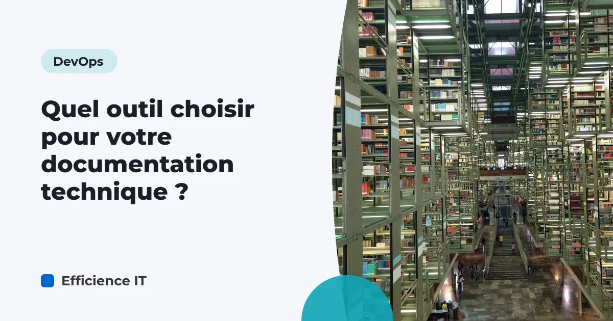 Quel outil choisir pour votre documentation technique ?