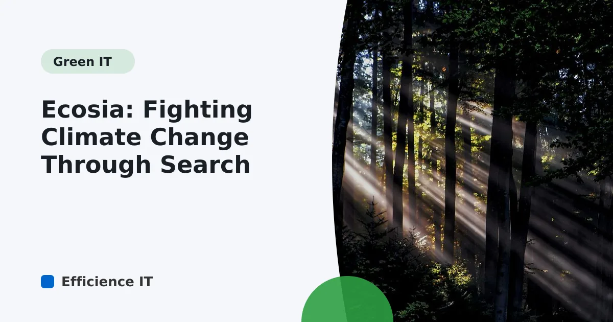 Ecosia: Fighting Climate Change Through Search