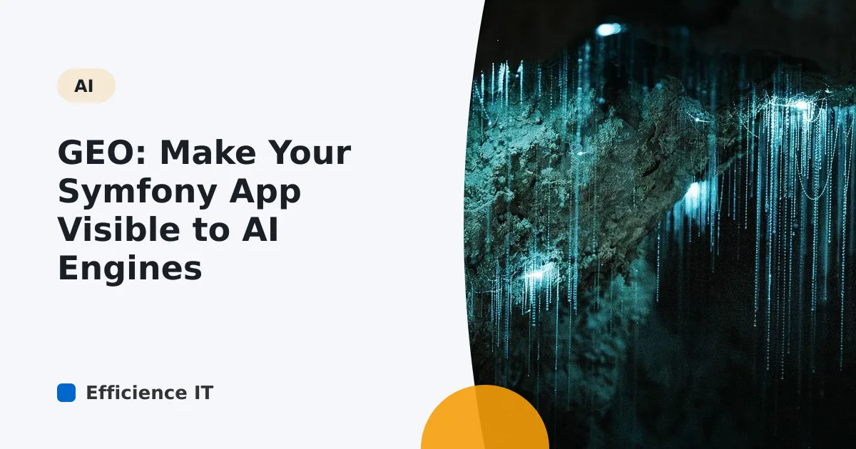 GEO: Make Your Symfony App Visible to AI Engines