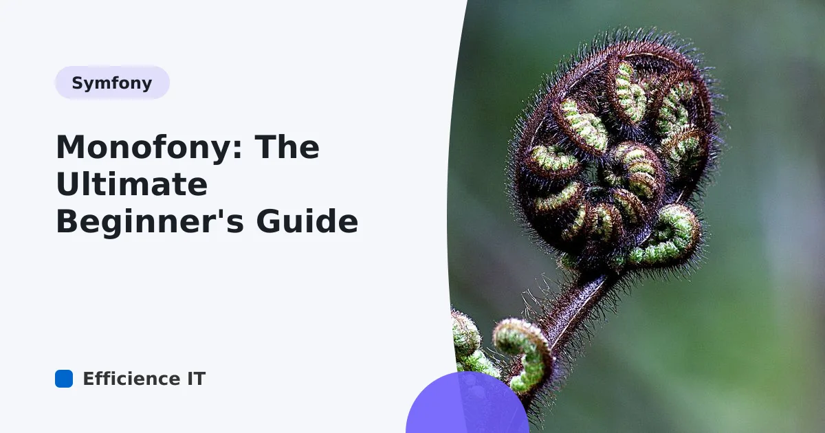 Monofony: The Ultimate Beginner's Guide