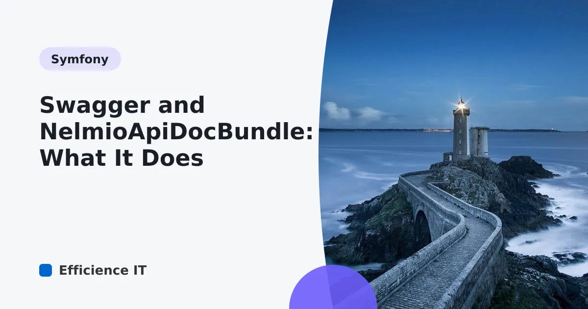 Swagger and NelmioApiDocBundle: What It Does