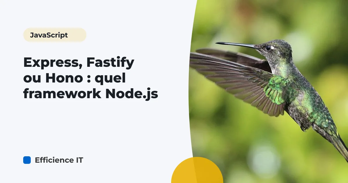 Express, Fastify ou Hono : quel framework Node.js