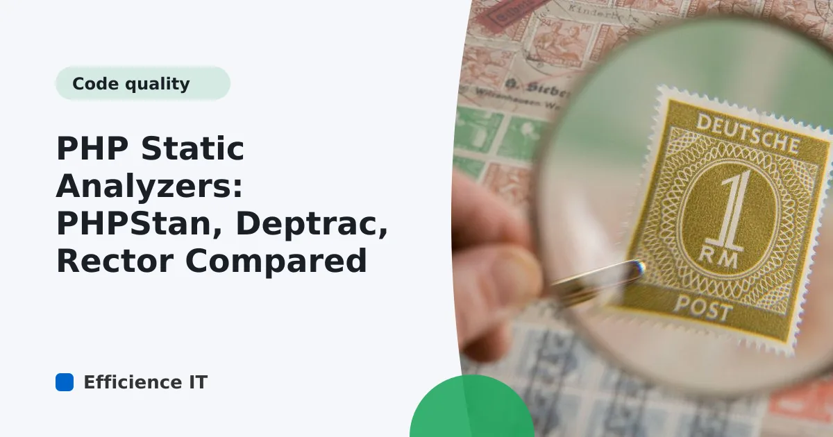 PHP Static Analyzers: PHPStan, Deptrac, Rector Compared