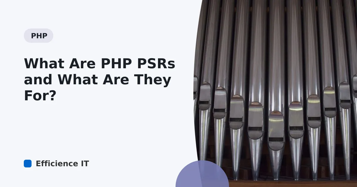 What Are PHP PSRs and What Are They For?