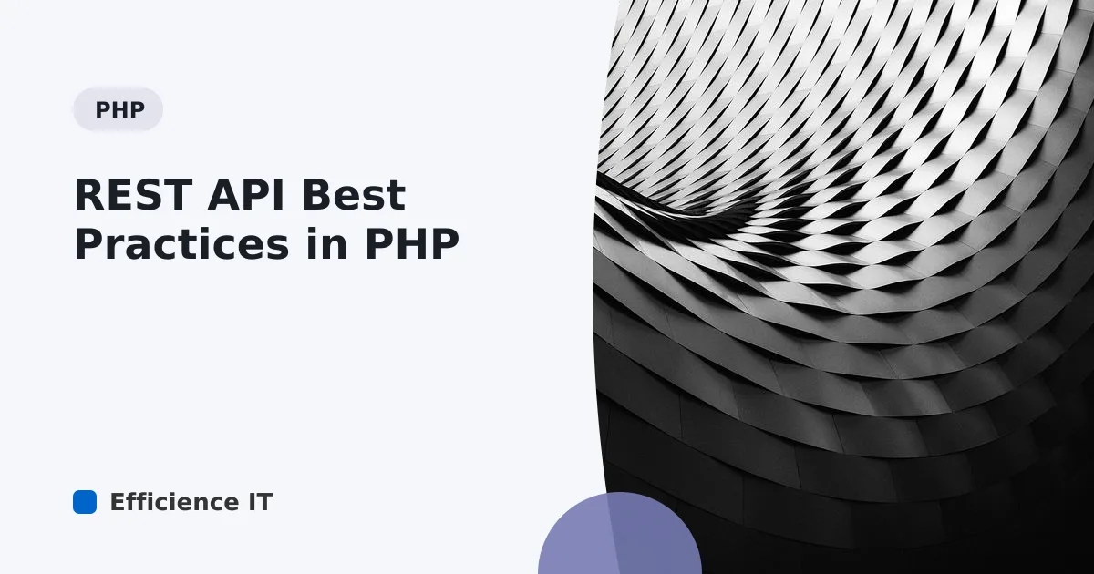 REST API Best Practices in PHP