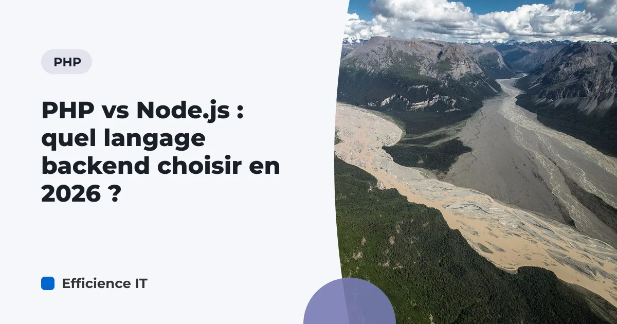 PHP vs Node.js : quel langage backend choisir en 2026 ?