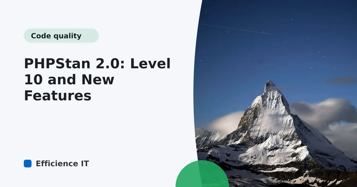 PHPStan 2.0: Level 10 and New Features