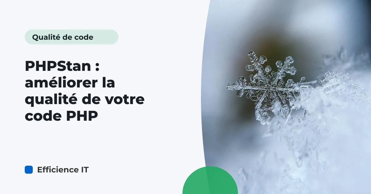 PHPStan : améliorer la qualité de votre code PHP