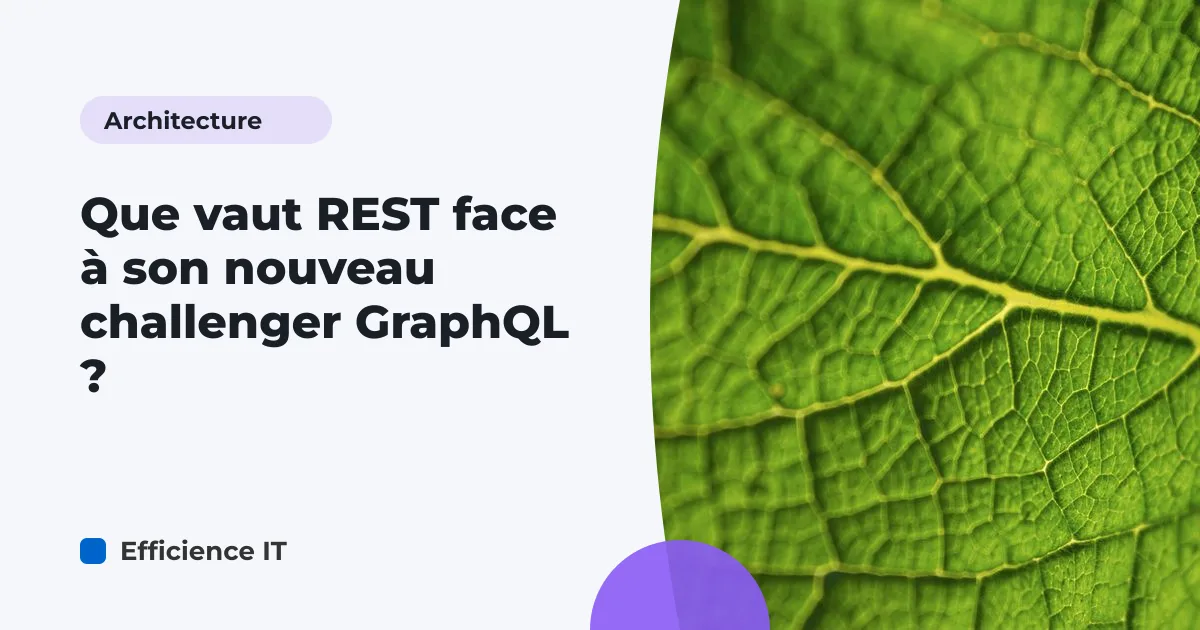 Que vaut REST face à son nouveau challenger GraphQL ?