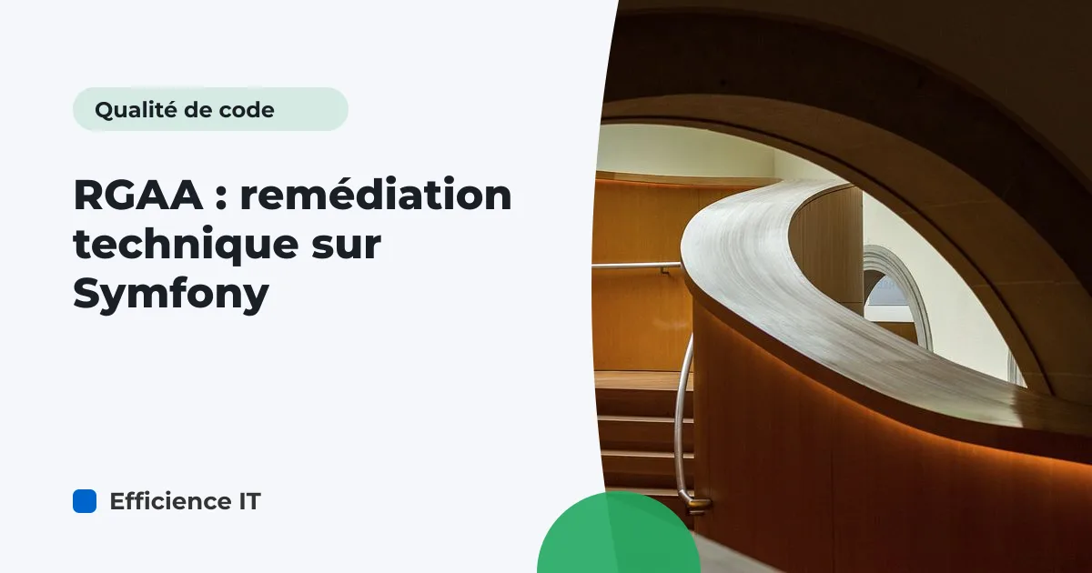 RGAA : remédiation technique sur Symfony