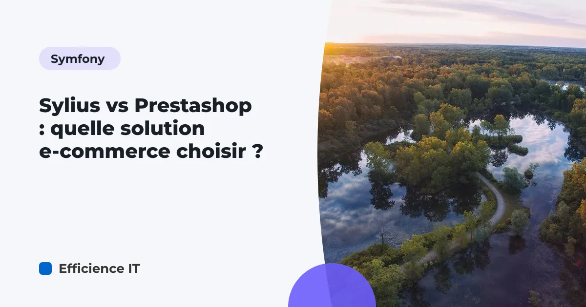 Sylius vs Prestashop : quelle solution e-commerce choisir ?