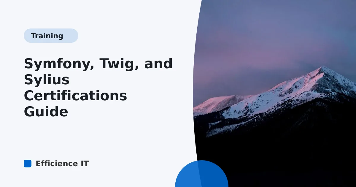 Symfony, Twig, and Sylius Certifications Guide