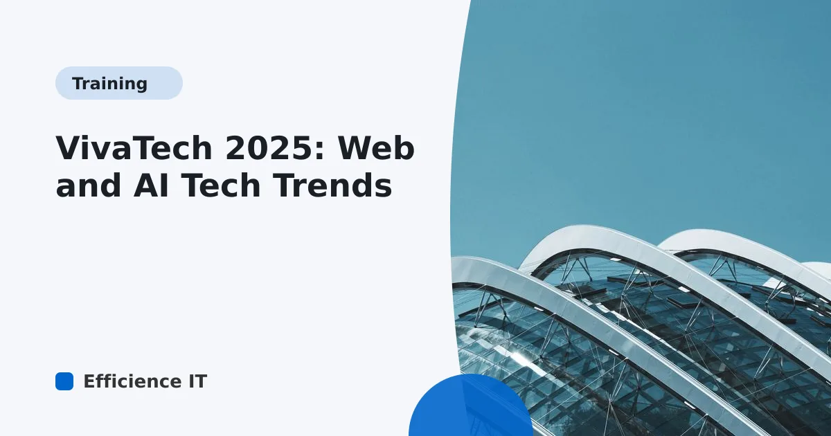 VivaTech 2025: Web and AI Tech Trends