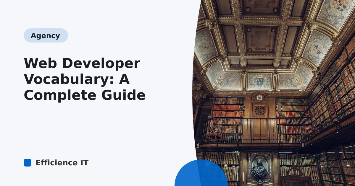 Web Developer Vocabulary: A Complete Guide
