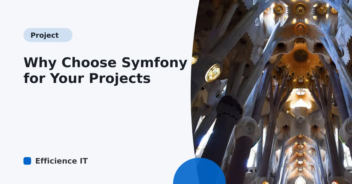 Why Choose Symfony for Your Projects