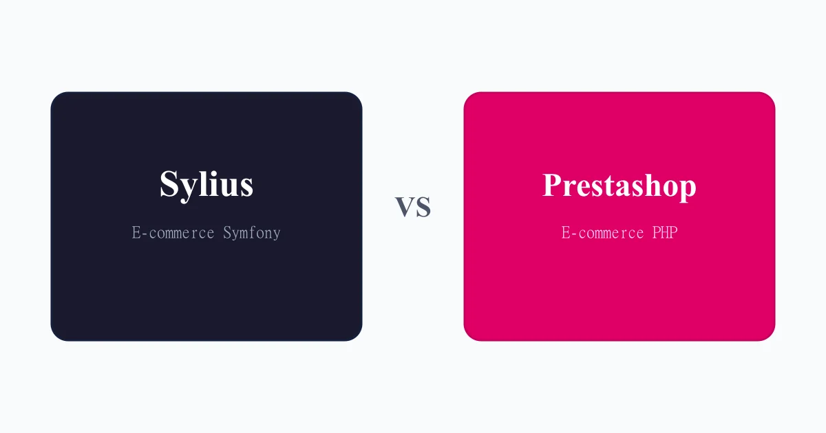 Sylius vs Prestashop : quelle solution e-commerce choisir ?